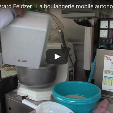 Chronicle of Gerald FELTZER : Autonomous Mobile Bakery.